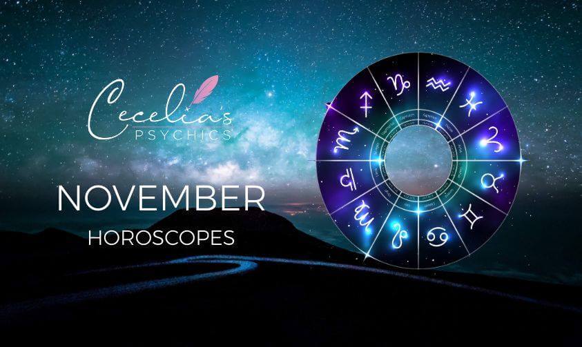 November Horoscopes Cecelia's Psychics
