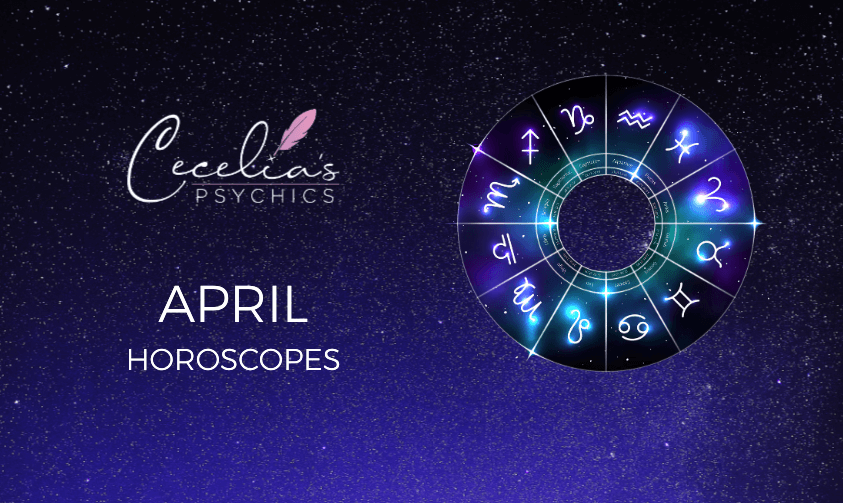 April Horoscopes - Cecelia Pty Ltd